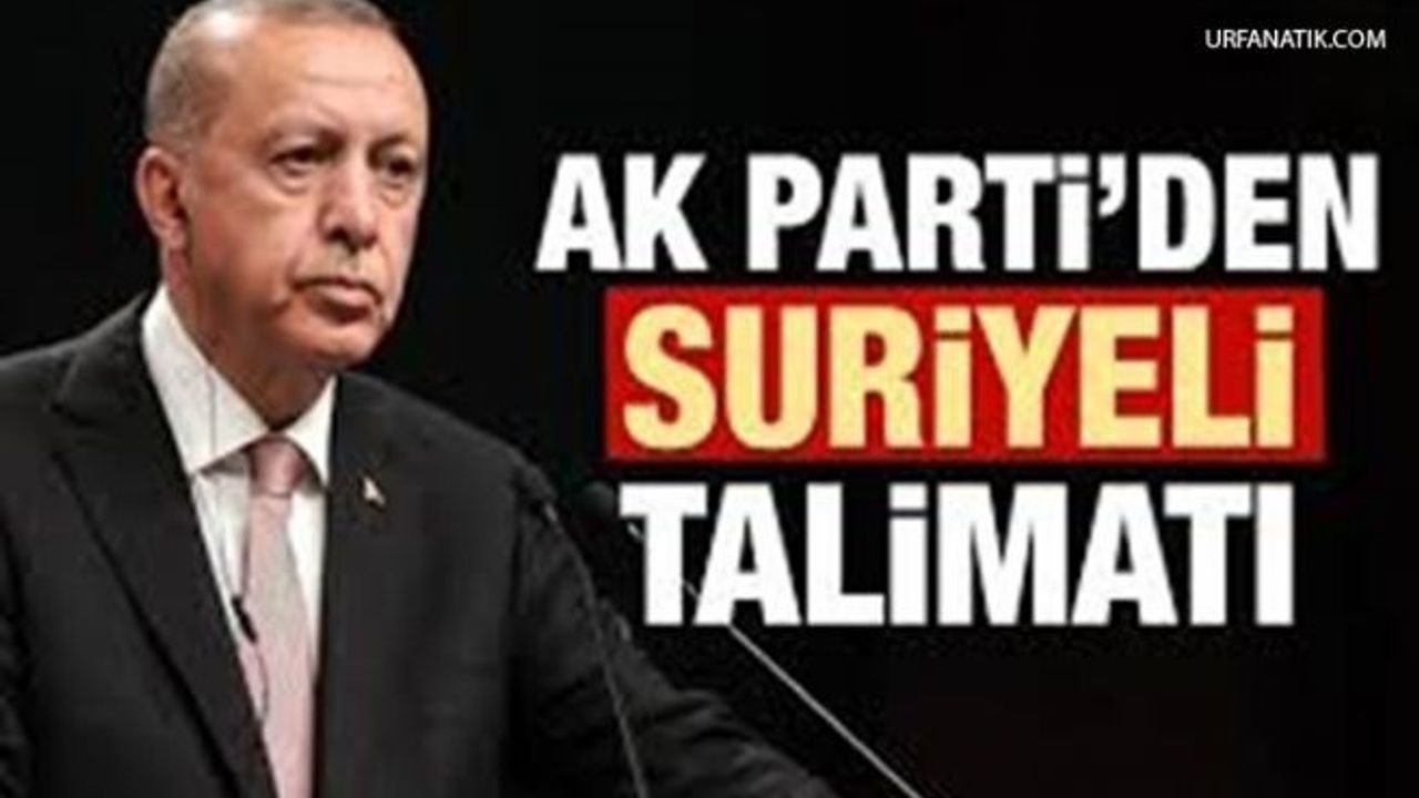 AK Parti'den İl Başkanlarına Flaş Talimatı