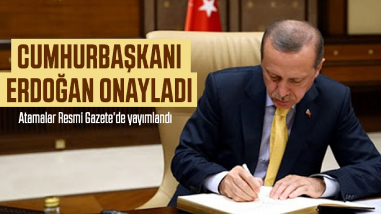 Cumhurbaşkanlığı Atama kararları yayımlandı!
