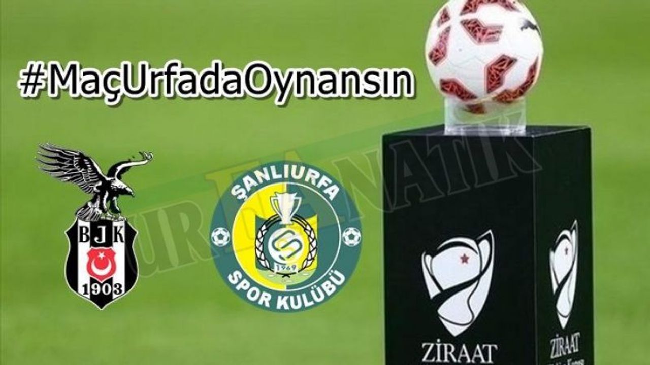 Şanlıurfaspor- Beşiktaş maçı Türkiye gündeminde