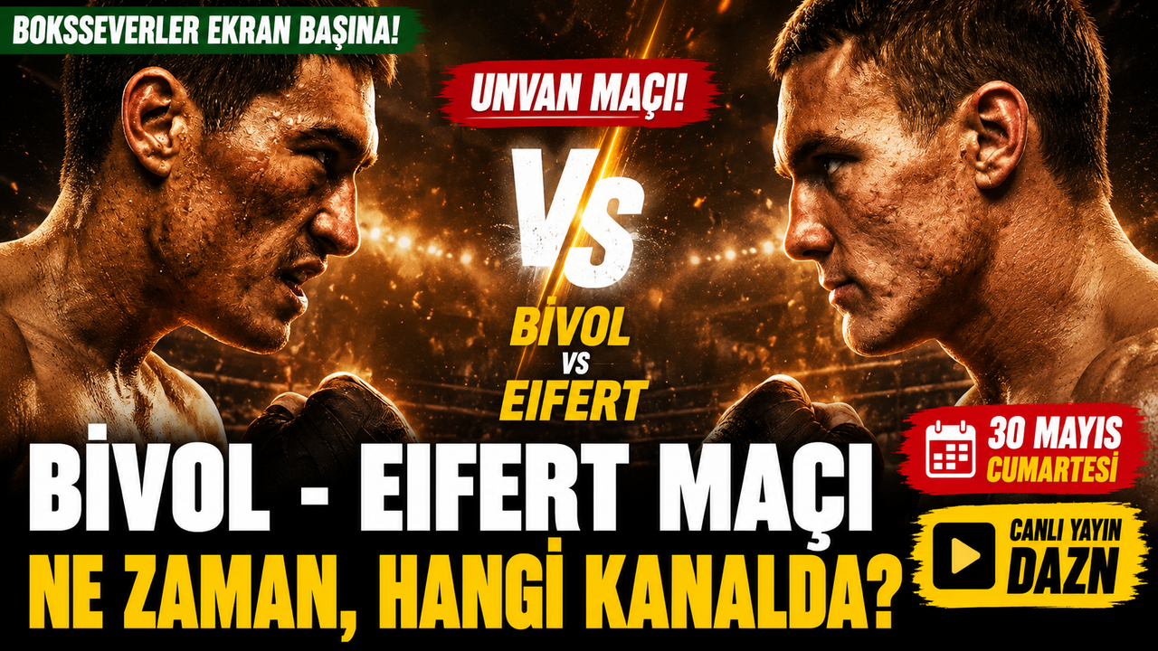 Bivol Eifert Unvan Maçı Nerede Canlı İzlenir, Şifresiz Mi, Saat Kaçta Ve Hangi Kanalda Yayınlanacak?