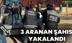 Şanlıurfa'da Narkotik Operasyonu: 3 Aranan Şahıs Yakalandı