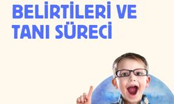 ADHD Nedir? Belirtileri Ve Tanı Süreci