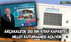 Akçakale'de 250 Bin Kitap Kapasiteli Millet Kütüphanesi Açılıyor