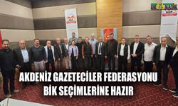 Akdeniz Gazeteciler Federasyonu BİK seçimlerine hazır