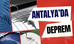 Antalya’da 4.8 Büyüklüğünde Deprem