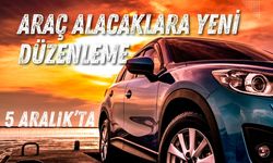 Araç Alacaklara Yeni Düzenleme: 5 Aralık’ta Uygulanacak