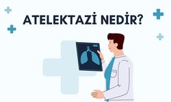 Atelektazi Nedir?