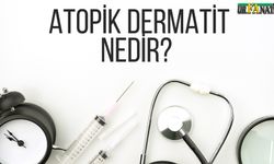 Atopik Dermatit Nedir?