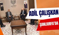 Bakan Yardımcısı Adil Çalışkan’dan Şanlıurfa Ziyareti