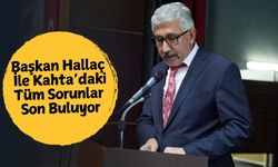 Kahta Belediye Başkanlığından Dev Marka Şehir Vizyonu