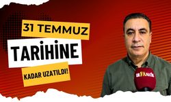 31 Temmuz 2025 Tarihine Kadar Uzatıldı!