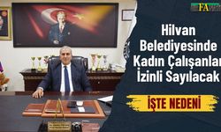 Hilvan Belediyesinde Kadın Çalışanlar İzinli Sayılacak