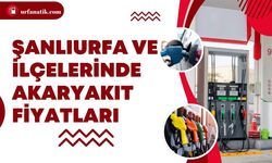 Şanlıurfa Ve İlçelerinde Akaryakıt Fiyatları