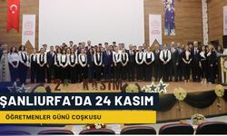 Şanlıurfa’da 24 Kasım Öğretmen Günü Coşkusu