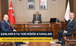 Şanlıurfa'ya Atanan Yeni İsimler Görevine Başladı