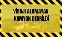 Şanlıurfa’da Virajı Alamayan Kamyon Devrildi