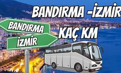 Bandırma İzmir Arası Kaç Km