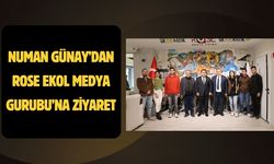 Numan Günay’dan Rose Ekol Medya Gurubu’na Ziyaret