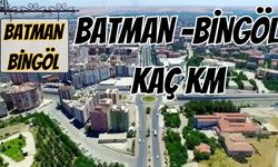 Batman Bingöl Arası Kaç Km