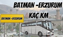 Batman Erzurum Arası Kaç Km