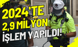 2024’te Motosiklet Denetimlerinde 2,9 Milyon İşlem Yapıldı!