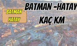 Batman Hatay Arası Kaç Km