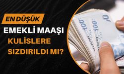 En Düşük Emekli Maaşı Kulislere Sızdırıldı Mı?