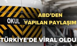 ABD’den Yapılan Paylaşım Türkiye’de Viral Oldu