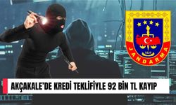 Akçakale’de 0 Faizli Kredi Teklifiyle 92 Bin TL’lik Vurgun