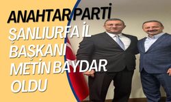 Anahtar Parti Şanlıurfa İl Başkanı Metin Baydar Oldu