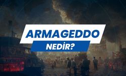 Armageddon Nedir?