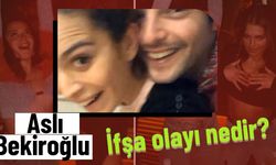 Aslı Bekiroğlu İfşa Olayı: Neden İfşa Oldu? Aslı Bekiroğlu Boşandı mı?