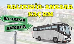 Balıkesir Ankara Arası Kaç Km