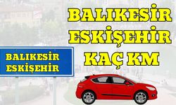 Balıkesir Eskişehir Arası Kaç Km