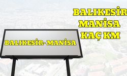 Balıkesir Manisa Arası Kaç Km