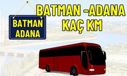 Batman Adana Arası Kaç Km