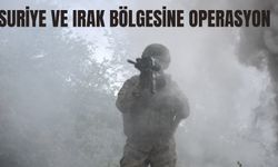 Suriye Ve Irak Bölgesine Operasyon