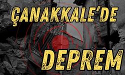 Çanakkale' de Deprem