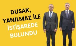 Abdurrahim Dusak, Yanılmaz ile İstişarede Bulundu