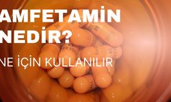 Amfetamin Nedir? Ne İçin Kullanılır