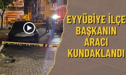 Eyyübiye İlçe Başkanın Aracı Kundaklandı