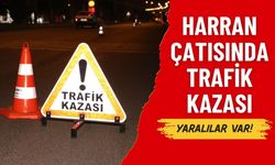 Harran Çatısında Trafik Kazası: 4 Kişi Yaralandı