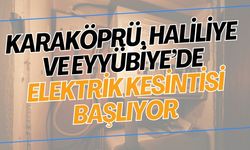 29 Aralık’ta Karaköprü, Haliliye ve Eyyübiye’de Elektrik Kesilecek