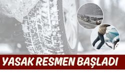 Yasak Bugün Resmen Başladı