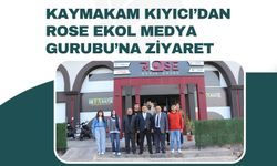 Kıyıcı’dan Rose Ekol Medya Gurubu’na Ziyaret