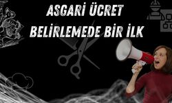 Asgari Ücret Belirlemede Bir İlk