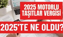 2025 yılında motorlu taşıtlar vergisi ne kadar? MTV hesaplama tablosu