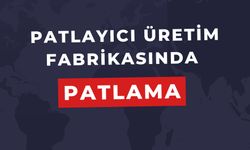 Balıkesir'de Patlayıcı Üretim Fabrikasında Patlama: Çok Sayıda Ölü Ve Yaralı Var!