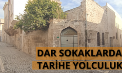 Şanlıurfa'nın Dar Sokaklarında Tarihe Yolculuk