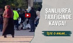 Şanlıurfa trafiğinde kavga! İşte o anlar…